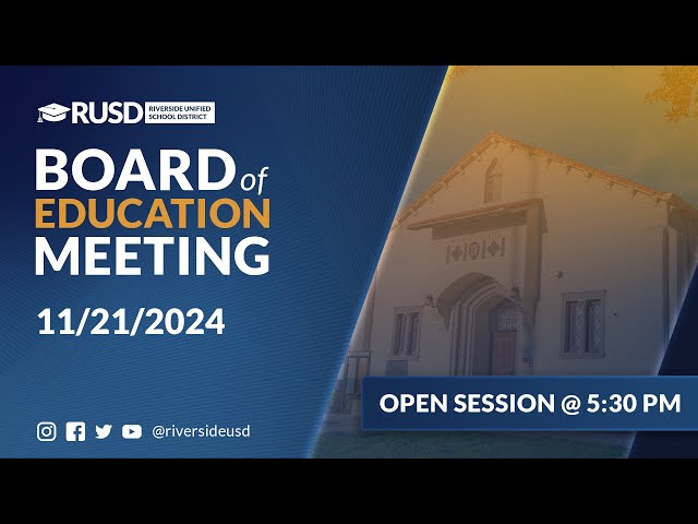 LIVE STREAM: RUSD Board Meeting 11-21-2024