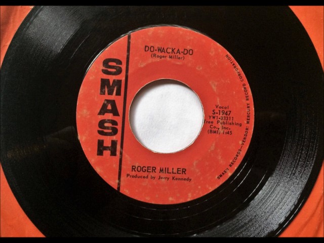 Do Wacka Do , Roger Miller , 1964