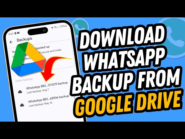 How To Download Whatsapp Backup From Google Drive | Full Guide