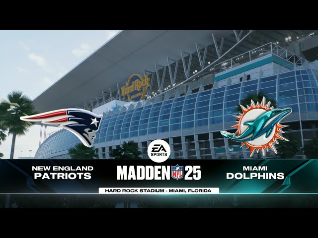 Madden 25 - New England Patriots @ Miami Dolphins - Week 12