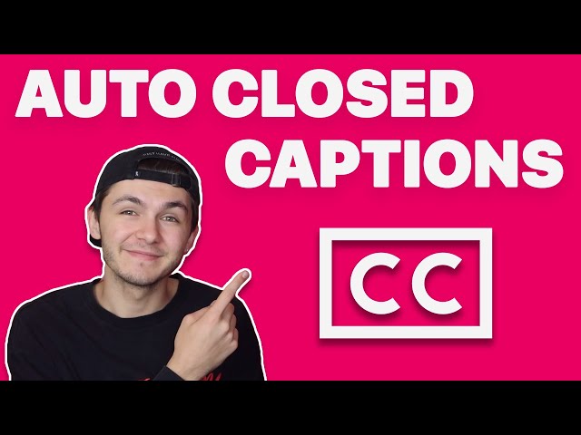 How to add Closed Captions to a video (2022)