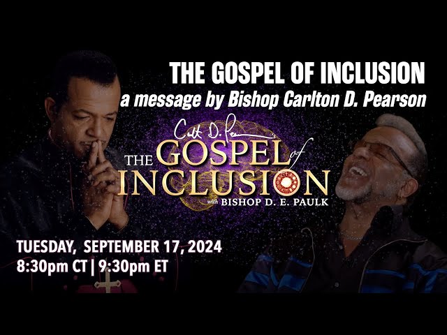 The Gospel of Inclusion by Bishop Carlton D. Pearson