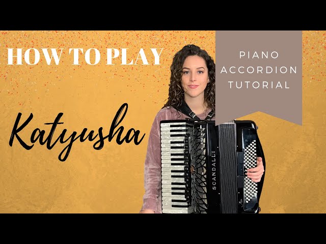 [Accordion Tutorial] Katyusha