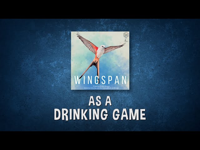 Wingspan Board Game as a Drinking Game