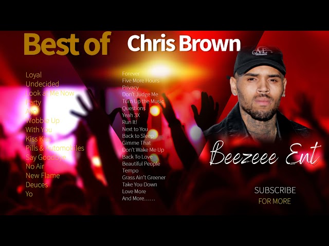 Best of Christ Brown Mixtape (Old & New Songs)