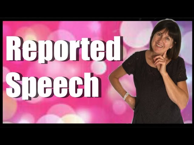 Reported Speech | Indirect Speech and Direct Speech | Learn English Grammar