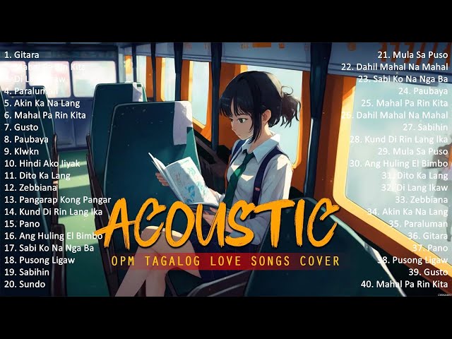 Best Of OPM Acoustic Love Songs 2024 Playlist 1697 ❤️ Top Tagalog Acoustic Songs Cover Of All Time