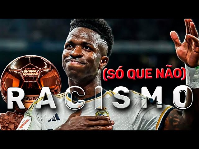 VINI JR NÃO GANHOU A BOLA DE OURO POR CAUSA DO RACISMO?