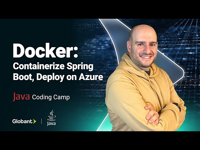 Master Docker: Containerize your Spring Boot application and deploy it to Azure | Docker Tutorial