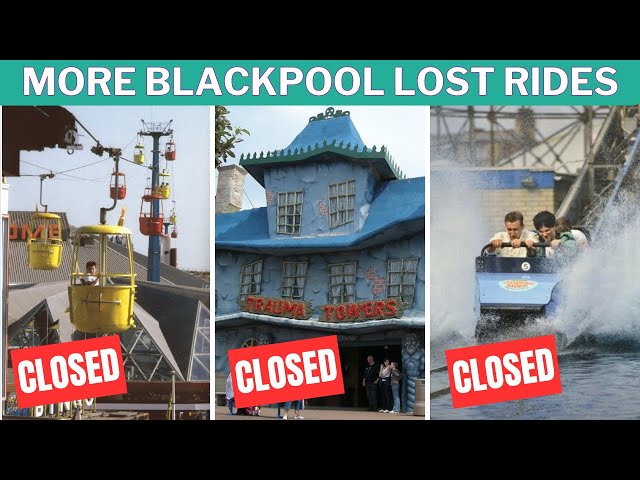 10 MORE Lost Rides of Blackpool Pleasure Beach REVEALED