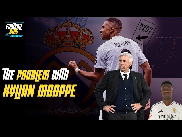 The PROBLEM with KYLIAN MBAPPE......