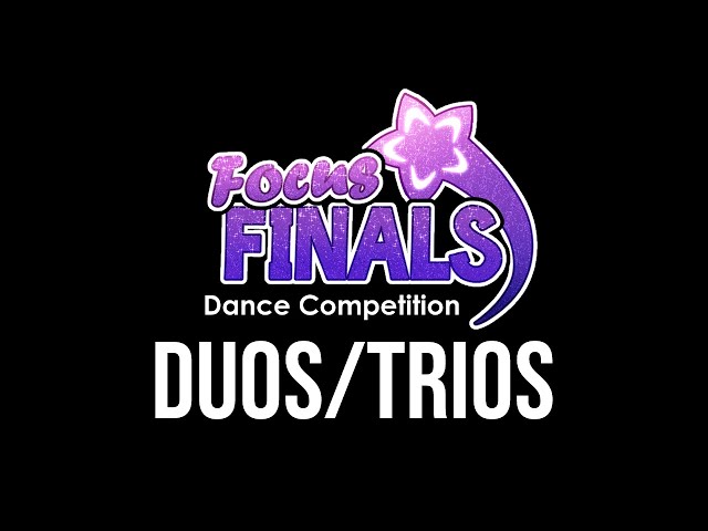 Focus Finals Spring 2023 Highlights - Duos Trios