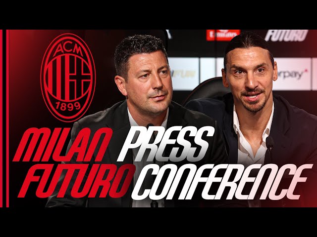 Zlatan Ibrahimović & Daniele Bonera: #MilanFuturo Press Conference