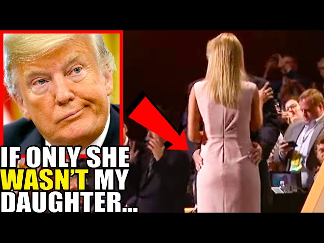 Donald Trump Does NOT Want You to See How He REALLY Feels About Ivanka