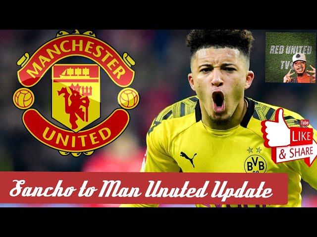 Sancho to Man United The Latest. Transfer News #GGMU #MUFC