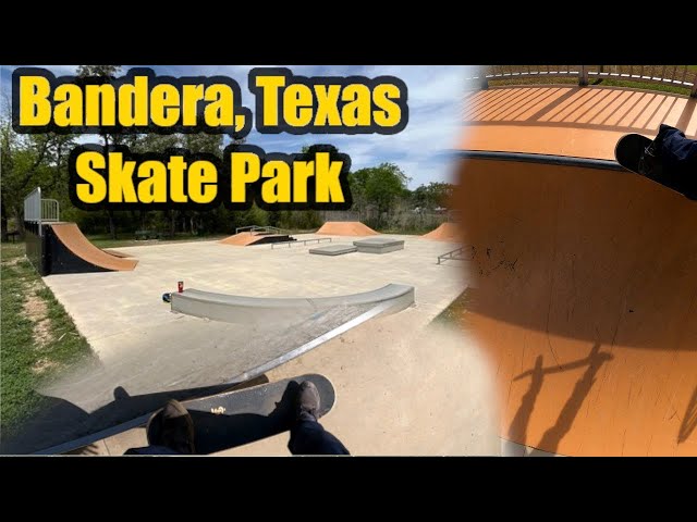 Skating in Bandera Texas!