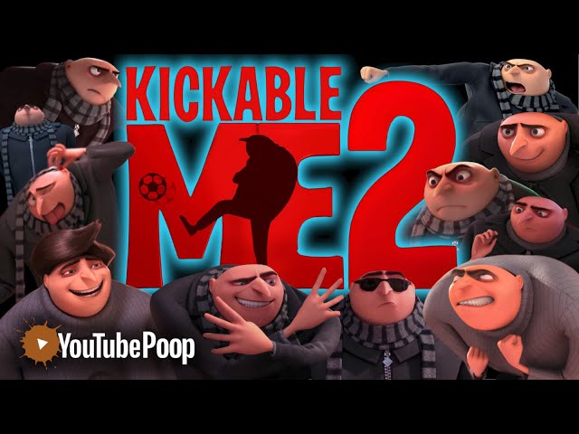 YTP - Kickable Me 2