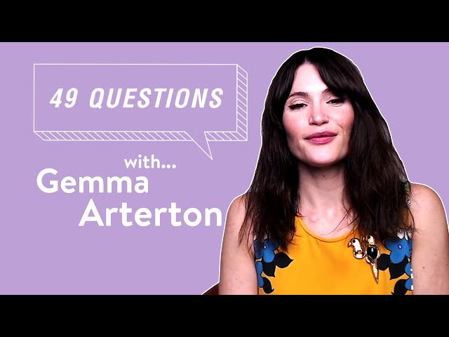 49 Questions With Gemma Arterton