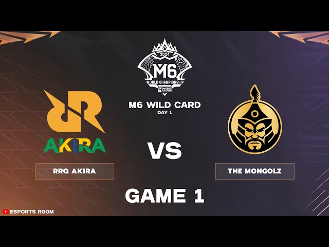 RRQ AKIRA vs THE MONGOLZ - Game 1 | M6 WORLD CHAMPIONSHIP - WILD CARD STAGE #RRQBR #MGLZ