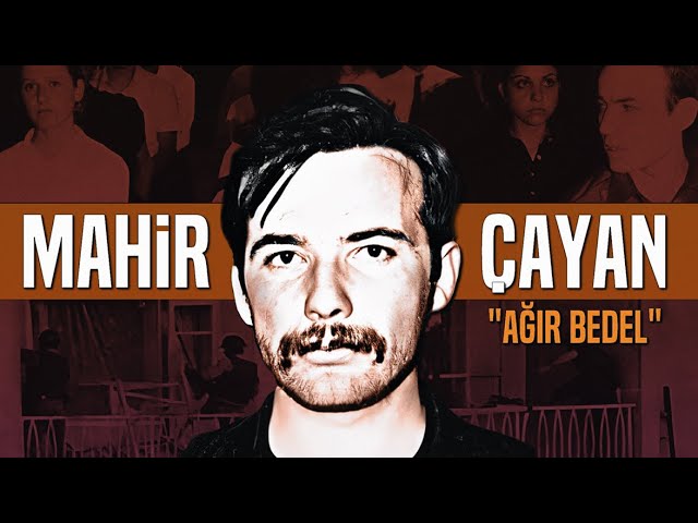 AĞIR BEDEL: Mahir Çayan Belgeseli