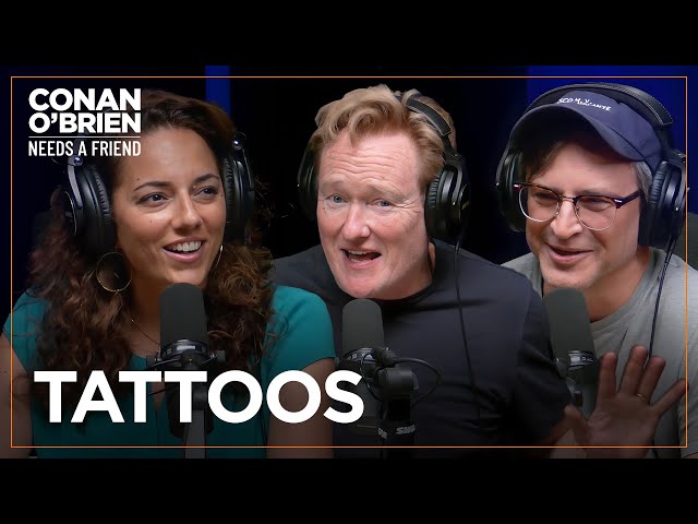 Conan, Sona, & Gourley Consider Getting Tattoos | Conan O'Brien Needs A Friend