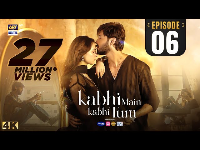 Kabhi Main Kabhi Tum Episode 6 | Fahad Mustafa | Hania Aamir | 23 July 2024 (Eng Sub) ARY Digital