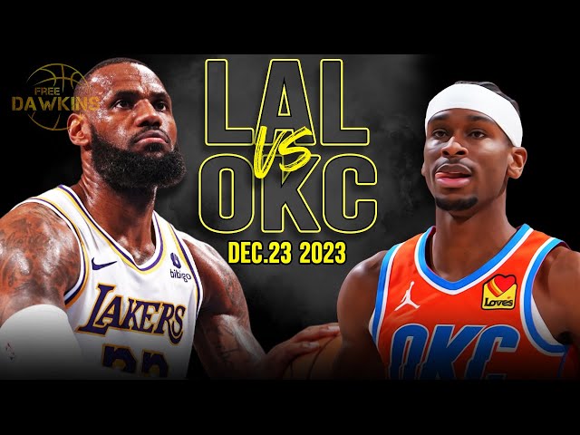 Los Angeles Lakers vs OKC Thunder Full Game Highlights | December 23, 2023 | FreeDawkins