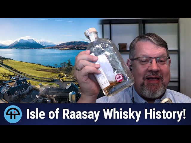 Whisky Pick: Raasay Single Malt