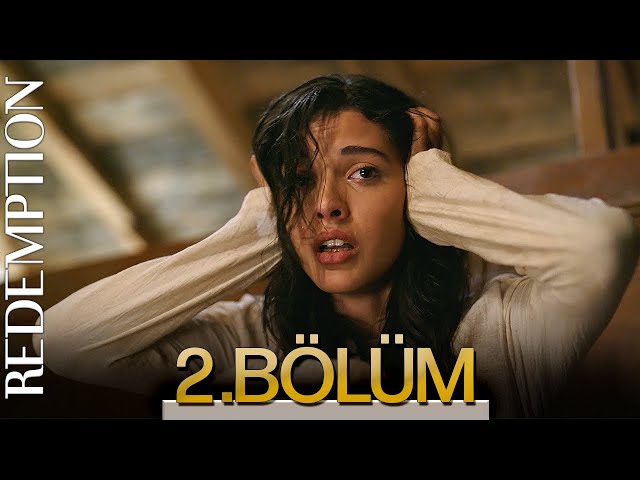 Esaret 2. Bölüm | Redemption Episode 2  (English Subtitle)