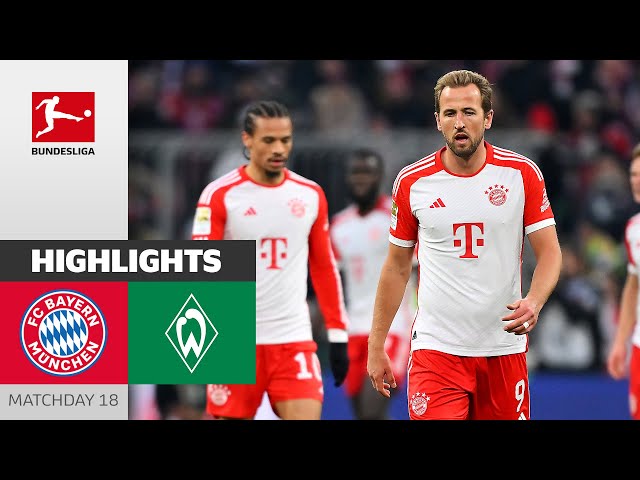 FC Bayern München - SV Werder Bremen 0-1 | Highlights | Matchday 18 – Bundesliga 2023/24