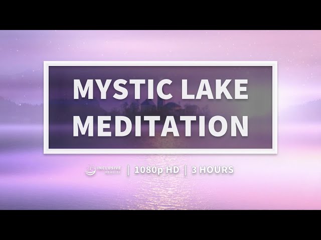 Mystic Lake Meditation & Relaxation for Studying, Coding, Chilling, ASMR and Staying in the Flow