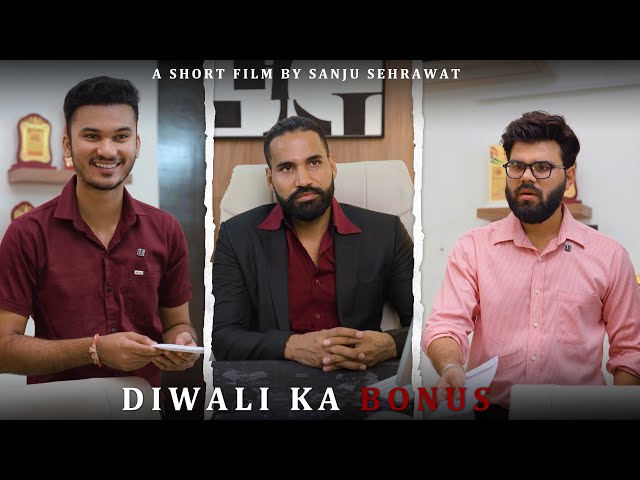 Bonus | Sanju sehrawat 2.0 | Short film