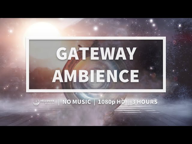 Gateway Ambience for Studying, Coding, Chilling, ASMR, and Staying in the Flow