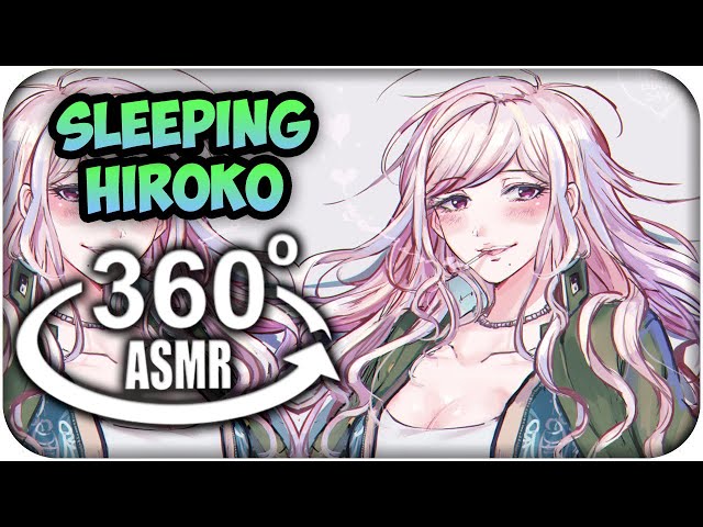 Sleeping With Hiroko Hagakure~ {360º ASMR}: Danganronpa 360 VR | MoT Team