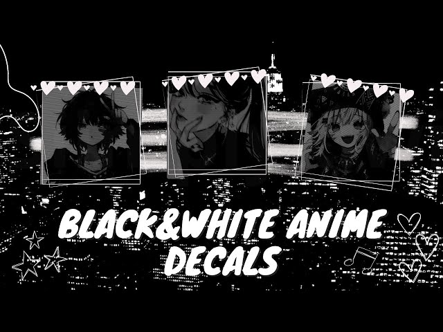 Aesthetic black and white anime decals for, Royale high journals, Bloxburg (siimplykiwi)(Roblox)