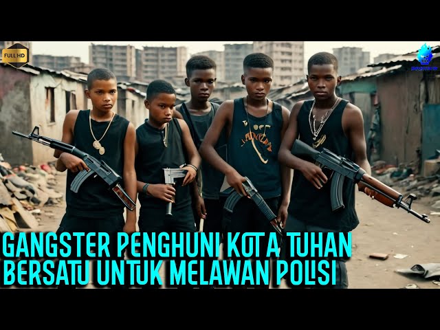 KOTA PALING BERBAHAYA DI DUNIA YANG DIJADIKAN MARKAS GANGSTER !!! - Alur Cerita Film