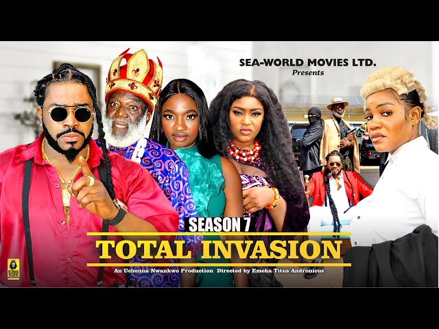 TOTAL INVASION (SEASON 7) - 2024 Latest Nigerian Nollywood Movie || New African Movies