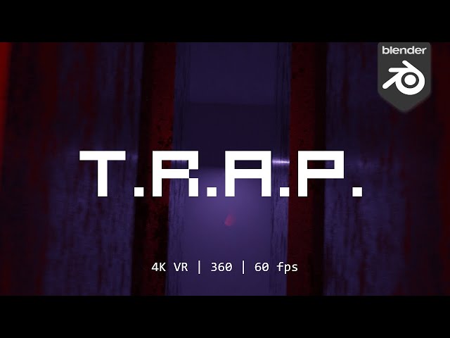 T.R.A.P. | 4K VR 360° | Blender Animation | Parallax Animations