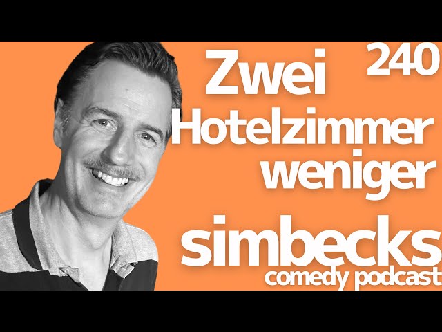 (240) Zwei Hotelzimmer weniger