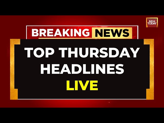 Breaking News LIVE: Top Thursday Headlines LIVE | India-Canada Showdown LIVE | India Today LIVE