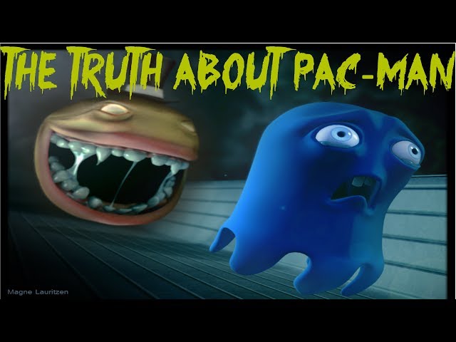 THE TRUTH ABOUT PAC-MAN