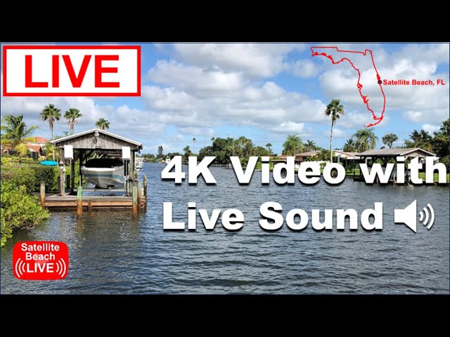 🔴 LIVE Florida Cam | Satellite Beach Grand Canal in 4K UHD  #satellitebeach #livestream  #florida