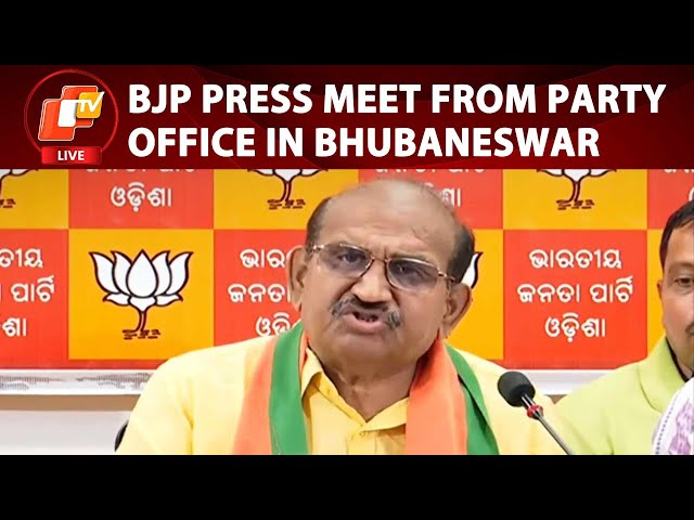 🔴 LIVE | BJP Press Meet From Party Office In Bhubaneswar