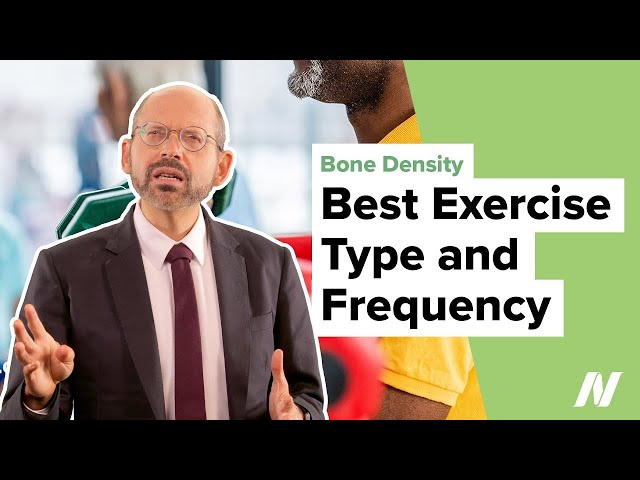 The Best Exercise Type and Frequency for Bone Density