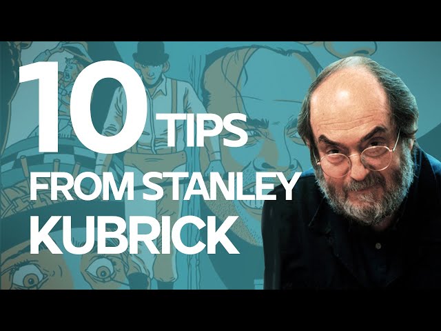 10 Writing and Directing Tips from Stanley Kubrick