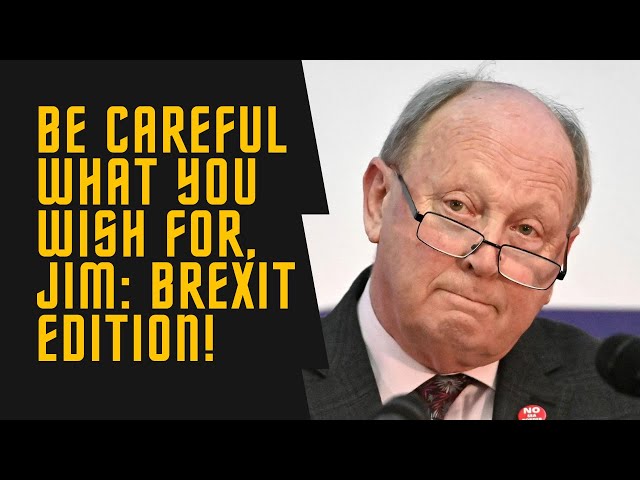 From Brexit Believer to Brexit Blues: Jim Allister’s Brexit Regret