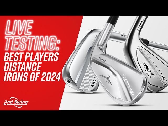 LIVE TESTING: Best PLAYERS DISTANCE IRONS of 2024