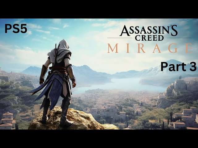 ASSASSIN'S CREED MIRAGE Full Gameplay Part 3 - No Commentary #ps5 #gameplay #assassinscreed