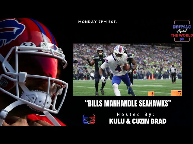 Bills Manhandle Seahawks | Buffalo Against the World Sports Talk