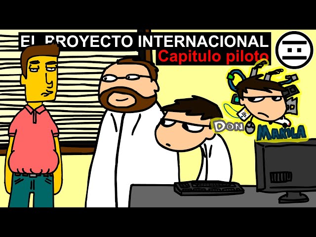 DONMAKILA - 46 - El proyecto INTERNACIONAL (#NEGAS)